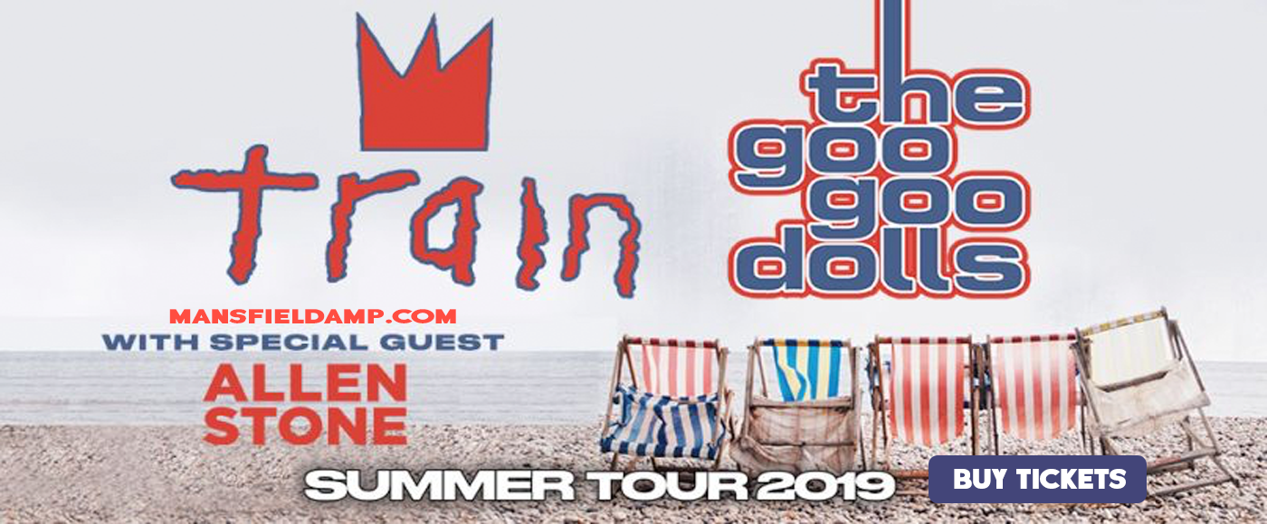 Train, Goo Goo Dolls & Allen Stone at Xfinity Center tickets Train, Goo Goo Dolls & Allen Stone at Xfinity Center