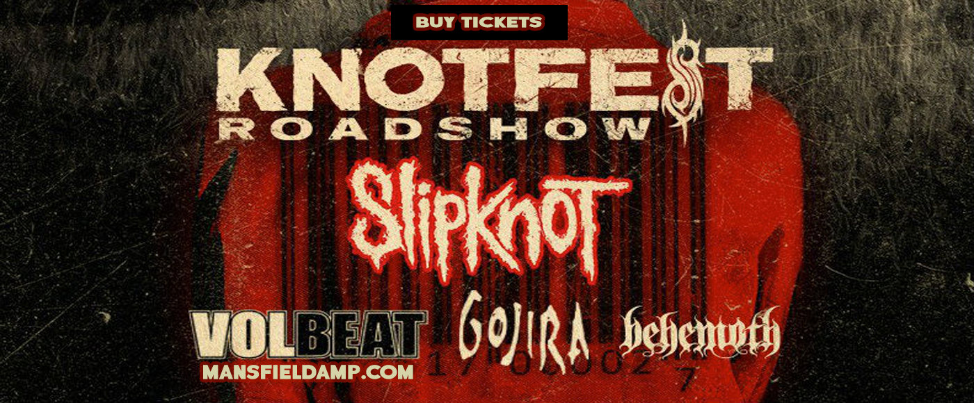 Slipknot, Volbeat, Gojira & Behemoth at Xfinity Center
