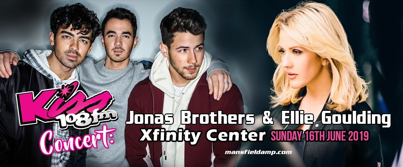 Kiss 108 Concert: Jonas Brothers & Ellie Goulding at Xfinity Center