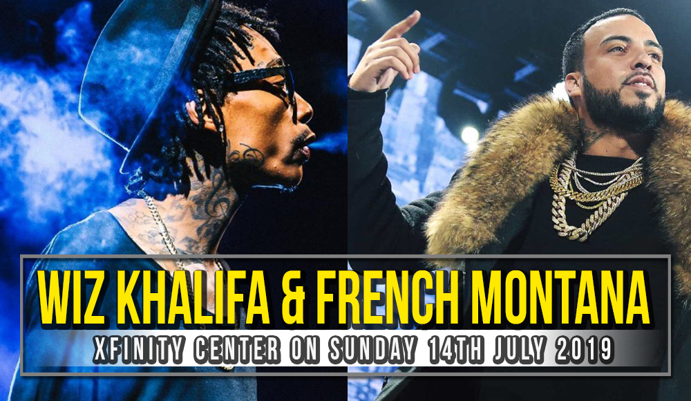 Wiz Khalifa & French Montana at Xfinity Center