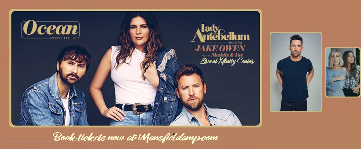 Lady Antebellum, Jake Owen & Maddie and Tae [CANCELLED] at Xfinity Center