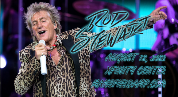 Rod Stewart & Cheap Trick at Xfinity Center