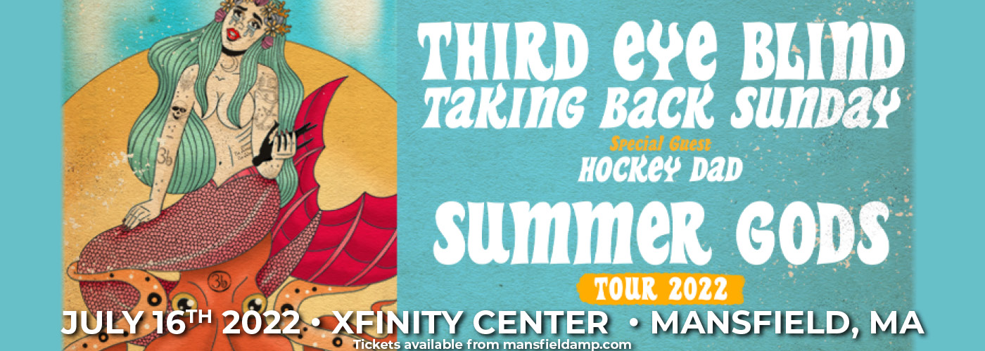 Third Eye Blind: The Summer Gods Tour with Taking Back Sunday & Hockey Dad at Xfinity Center