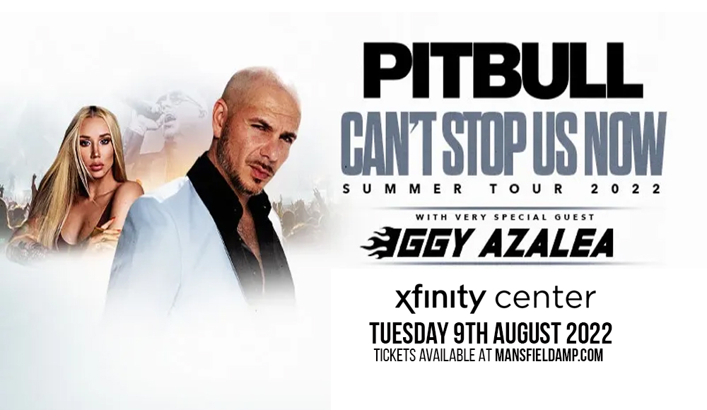 Pitbull & Iggy Azalea at Xfinity Center