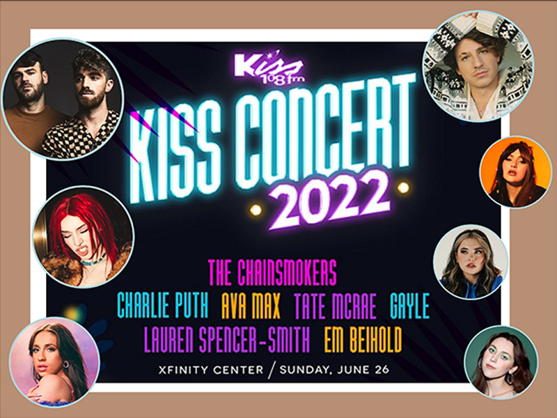 Kiss Concert: The Chainsmokers, Charlie Puth, Ava Max & Tate McRae at Xfinity Center