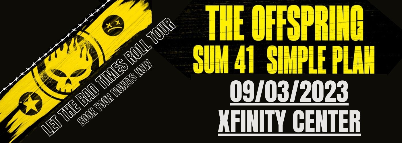 The Offspring, Simple Plan & Sum 41 at Xfinity Center