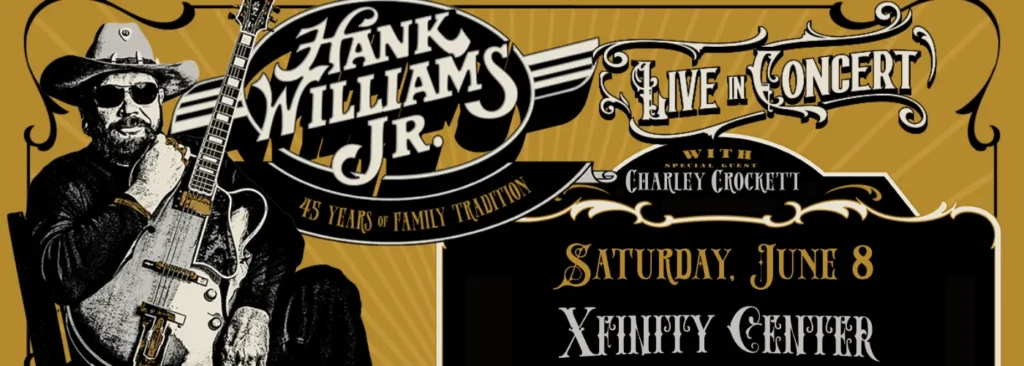 Hank Williams Jr. & Charley Crockett at Xfinity Center - MA