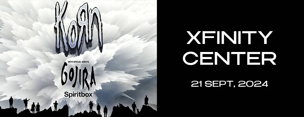 Korn at Xfinity Center - MA