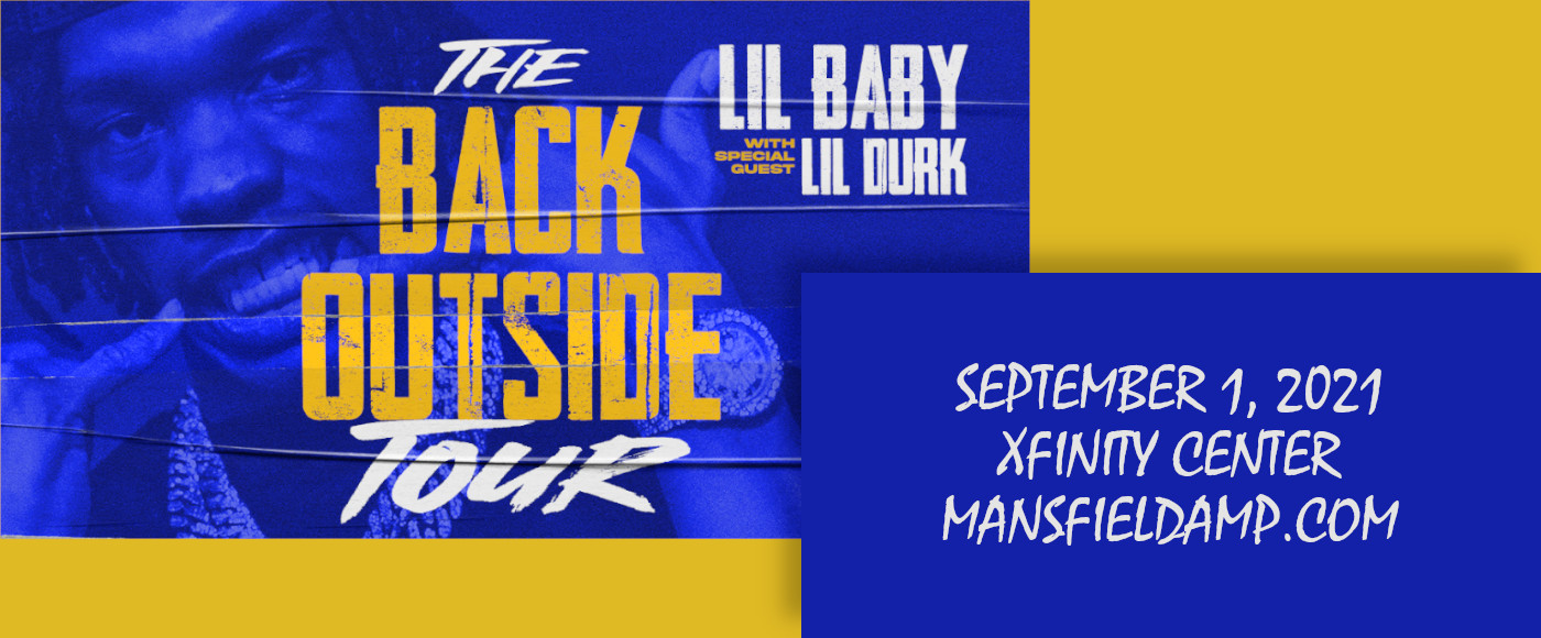 Lil Baby & Lil Durk at Xfinity Center