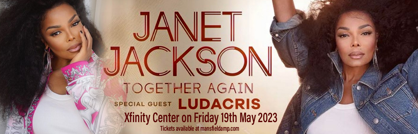 Janet Jackson & Ludacris at Xfinity Center