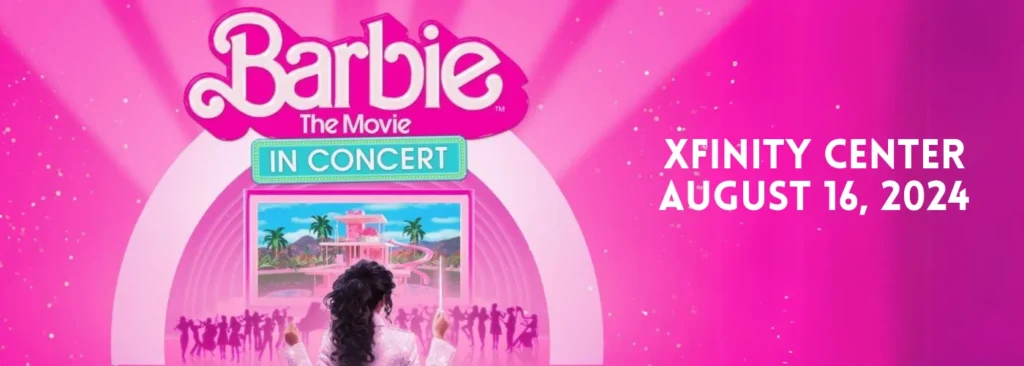 Barbie at Xfinity Center - MA