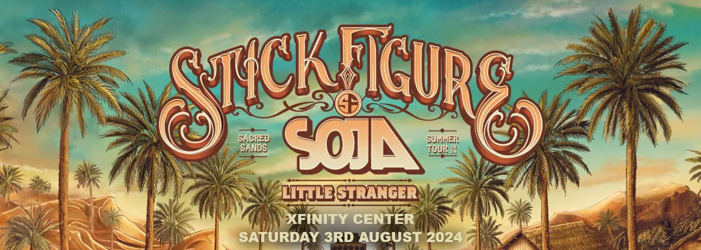 Stick Figure, Soja &amp; Little Stranger